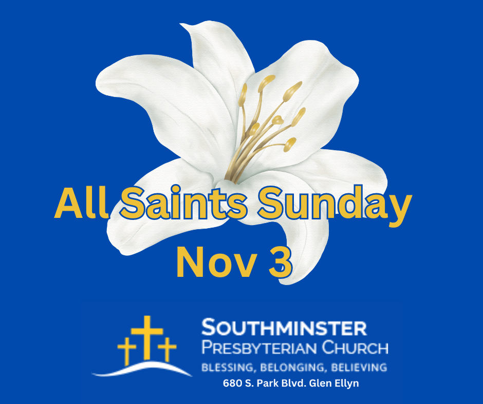 All Saints Sunday Nov 3