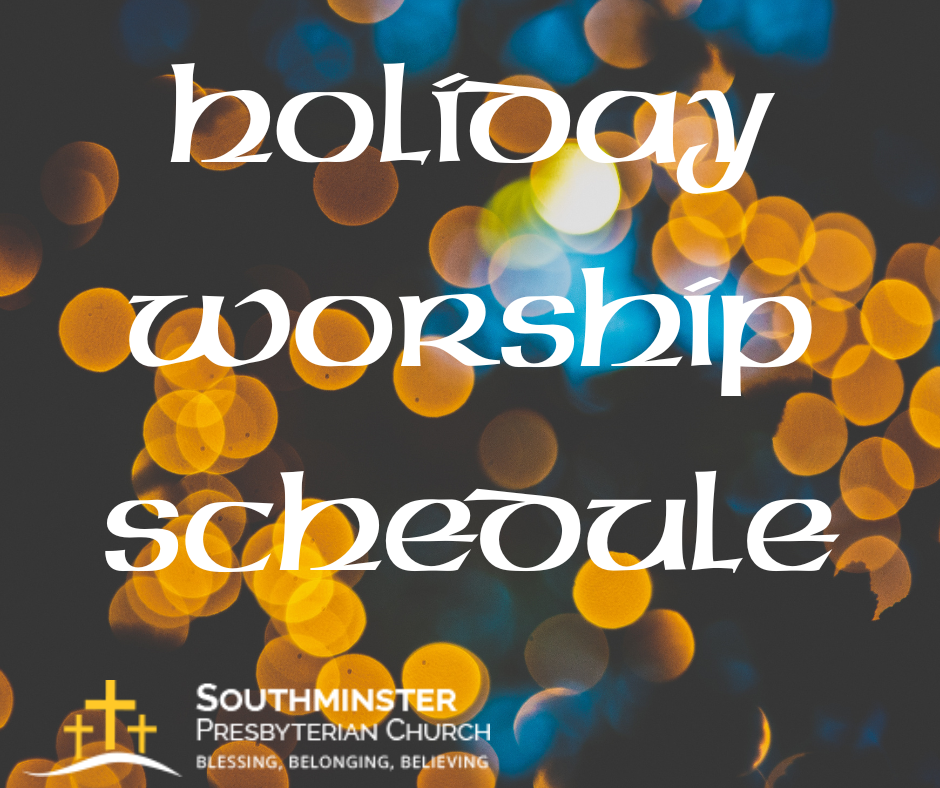 holiday worship schedule